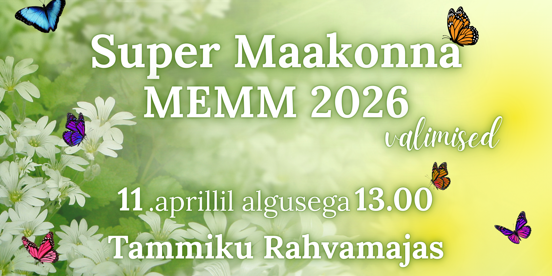 Super maakonna memm 2026 (Esitlus (169))